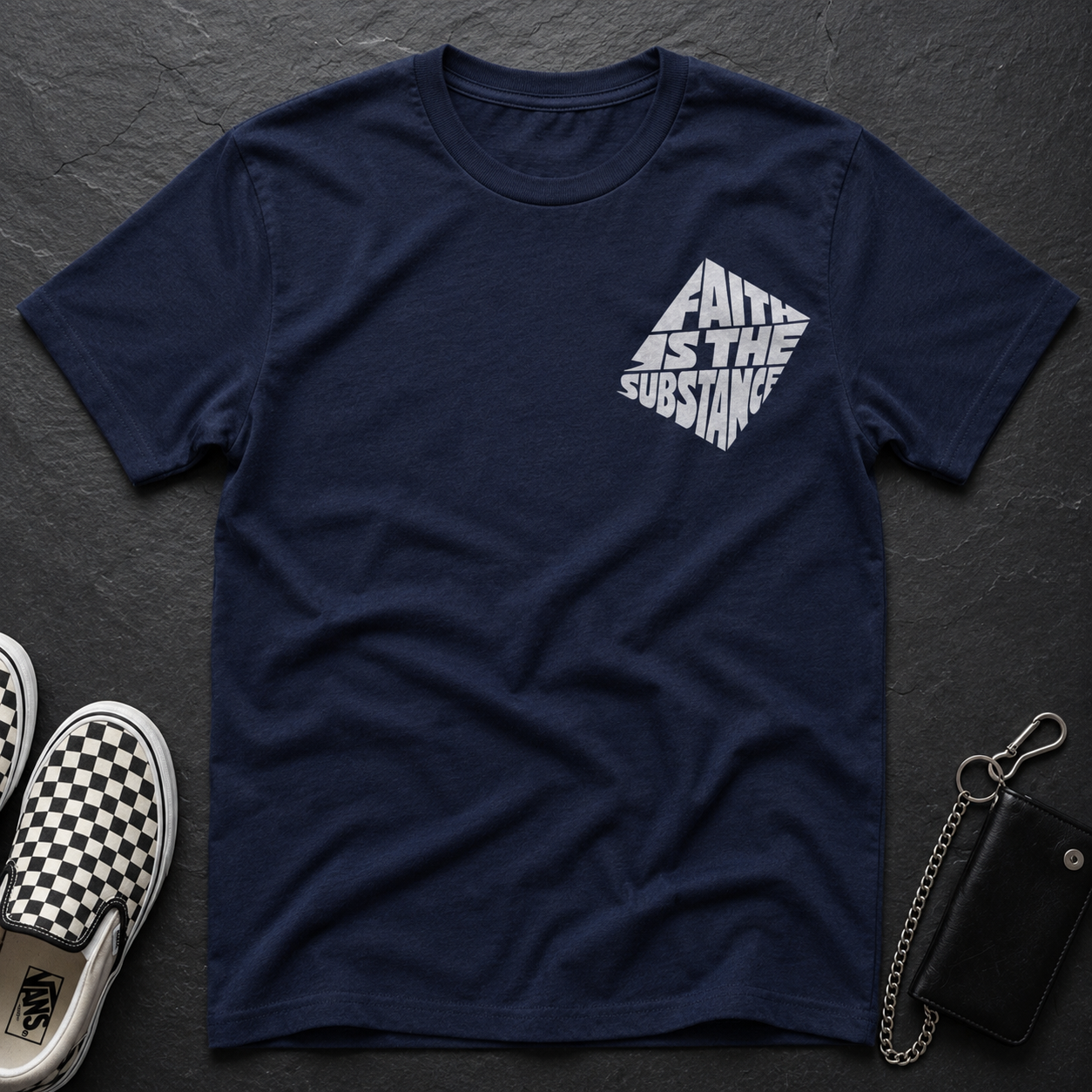 Faith Is The Substance T-Shirt