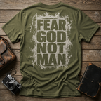Fear God Not Man T-Shirt