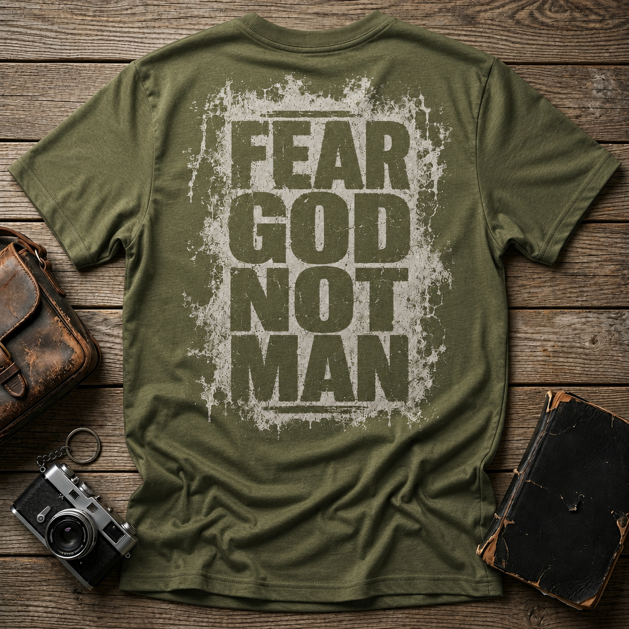 Fear God Not Man T-Shirt