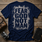 Fear God Not Man T-Shirt