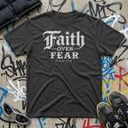 Faith Over Fear T-Shirt
