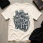 Hidden In My Heart T-Shirt